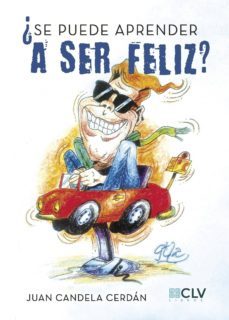 ¿se puede aprender a ser feliz?-juan candela cerdan-9788417052379