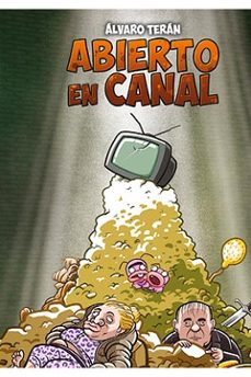 abierto en canal-alvaro teran-9788417058579