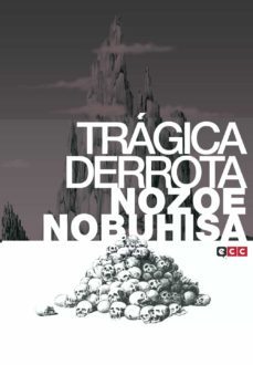 tragica derrota-nozoe nobuhisa-9788417071479