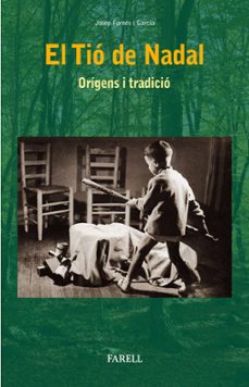 el tio de nadal: orignes i tradicio-9788417116279