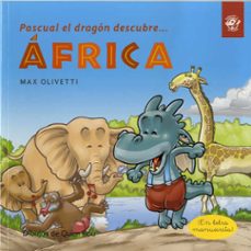 pascual el dragon descubre africa-9788417210779