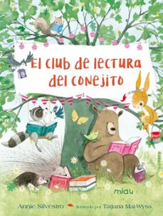 el club de lectura del conejito-annie silvestro-9788417272579