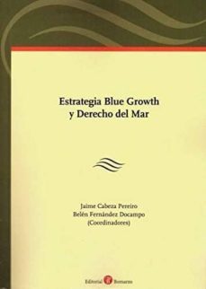 estrategia blue growth y derecho del mar-9788417310479