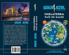 inglaterra y pais de gales 2018 (guia azul) (5ª ed.)-manuel monreal-9788417368579