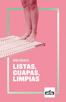 listas, guapas, limpias-9788417417079