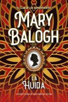 la huida-mary balogh-9788417421779