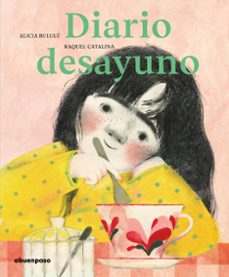 diario desayuno-alicia bululu-raquel catalina-9788417555979