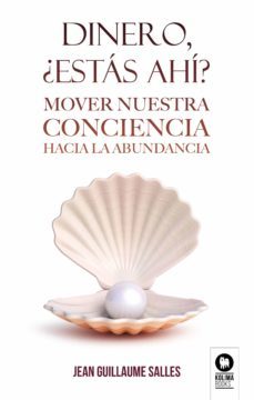 dinero, ¿estas ahi? (ebook)-jean guillaume salles-9788417566579
