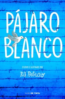 pájaro blanco (ebook)-r.j. palacio-9788417605179