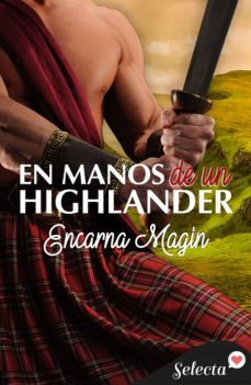 en manos de un highlander (ebook)-encarna magin-9788417616779