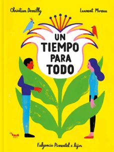 un tiempo para todo-christian demilly-laurent moreau-9788417617479