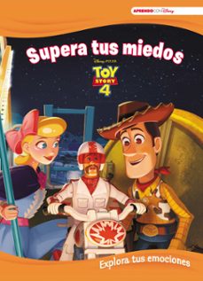 toy story 4. supera tus miedos (explora tus emociones con disney)-9788417630379