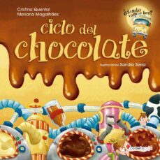 ciclo del chocolate-cristina quental-marian magalhaes-9788417826079