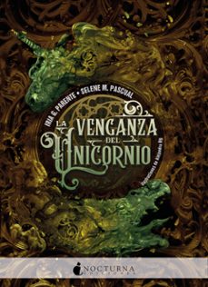la venganza del unicornio (bilogia el orgullo del dragon 2)-9788417834579