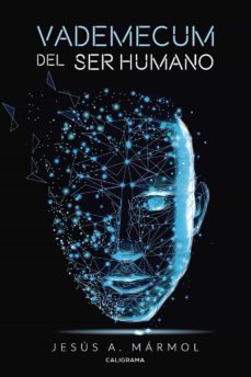 (i.b.d) vademecum del ser humano-jesus a. marmol-9788417915179