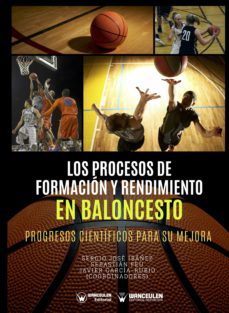 los procesos de formacion y rendimiento en baloncesto. progresos cientificos para su mejora (ebook)-9788417964979