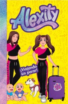 ¡viajando sin parar! (alexity 3) (ebook)- alexity-9788418054679