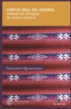 corpus oral del español hablado por bilingues de aymara-español-geraldine quartararo-9788418065279