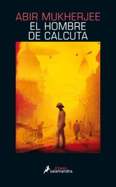el hombre de calcuta (los casos del capitan sam wyndham 1) (ebook)-abir mukherjee-9788418107979