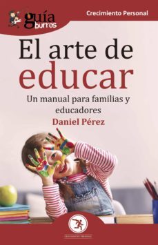 guiaburros el arte de educar (ebook)-daniel perez-9788418121579