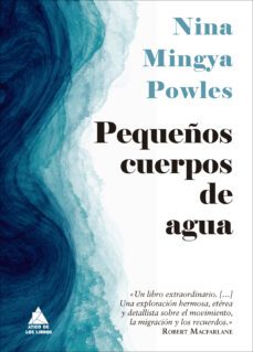 pequeños cuerpos de agua-nina mingya powles-9788418217579