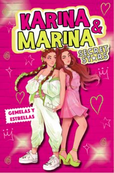 gemelas y estrellas (karina & marina secret stars)-9788418318979