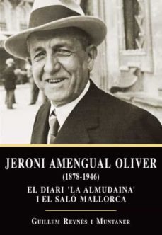 jeroni amengual oliver (1878-1946)-guillem reynes i muntaner-9788418441479