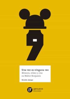 una vez es ninguna vez-vicente jarque-9788418452079