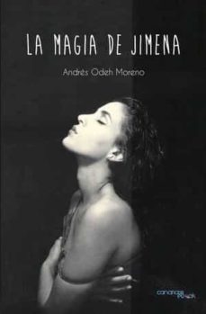 la magia de jimena-andres odeh moreno-9788418704079