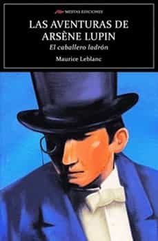 las aventuras de arsene lupin-maurice leblanc-9788418765179