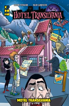hotel transilvania: motel transilvania-stefan petrucha-allen gladfelter-9788418784279