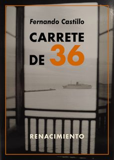 carrete de 36-fernando castillo-9788418818479