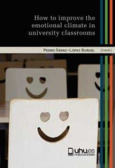 how to improve the emotional climate in university classrooms-9788418984679