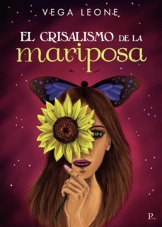 el crisalismo de la mariposa-vega leone-9788418990779