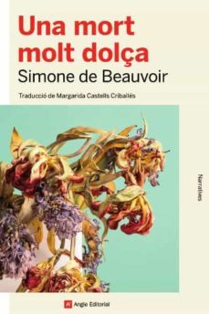 una mort molt dolça-simone de beauvoir-9788419017079
