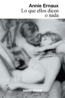 lo que ellos dicen o nada (ebook)-annie ernaux-9788419047779