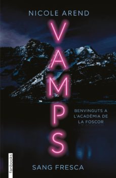 vamps. sang fresca (ebook)-nicole arend-9788419150479