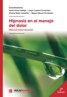 hipnosis en el manejo del dolor. manual internacional-isidro perez hidalgo-9788419187079