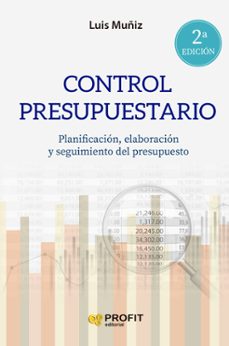 control presupuestario (reed): planificacion, elaboracion y seguimiento del presupuesto-luis muñiz-9788419212979