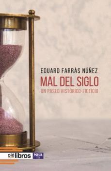 mal del siglo-eduard farras nuñez-9788419589279