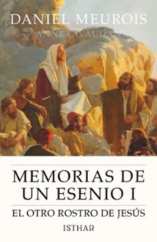 memorias de un esenio i-daniel meuro anne-9788419619679
