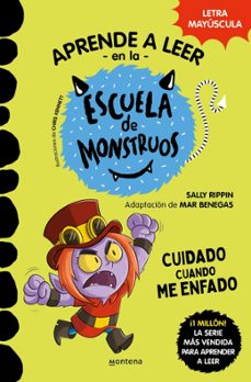 aprender a leer en la escuela de monstruos 15 - cuidado cuando me enfado (ebook)-sally rippin-9788419650986