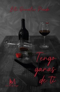 tengo ganas de ti-loli gonzalez prada-9788419701879
