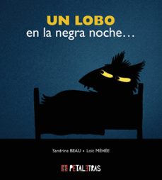 un lobo en la negra noche-sandrine beau-loic mehee-9788419893079