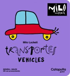 transportes - vehicles (milomania)-milo lockett-9788419987679
