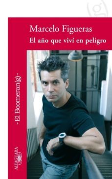 el año que vivi en peligro-9788420471679