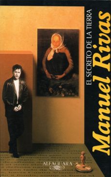 el secreto de la tierra-manuel rivas-9788420478579