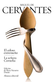 el celoso extremeño; la señora cornelia-9788420689579