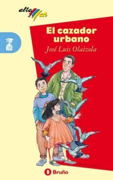 el cazador urbano (ebook) (ebook)-jose luis olaizola sarria-9788421688779
