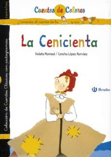 la cenicienta; las hermanastras de cenicienta (cuentos de colores nº 2)-9788421691779